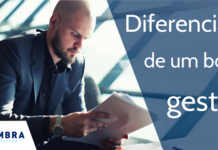 10 diferenciais de um bom gestor Diferenciais de um bom gestor