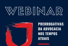 Webinar: Prerrogativas da Advocacia nos Tempos Atuais